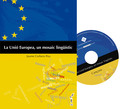 La Unió Europea, un mosaic lingüístic