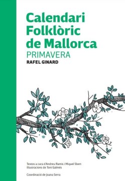 Calendari Folklòric de Mallorca. PRIMAVERA