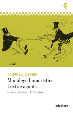 Monòlegs humorístics i extravagants