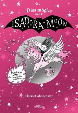 Dies màgics amb la Isadora Moon