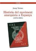 Història del moviment anarquista a Espanya (1870-1980)