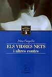 ELS VIDRES NETS I ALTRES CONTES | 9788489972728 | CANYELLES, NEUS