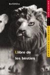 EL LLIBRE DE LES BESTIES | 9788448915834 | RAMON LLULL