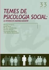 TEMES DE PSICOLOGIA SOCIAL: LA INTERACCIÓ INDIVIDU-SOCIETAT | 9788497911351