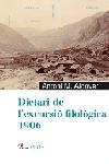 DIETARI DE L EXCURSIÓ FILOLOGICA 1906 | 9788484379140 | ANTONI M. ALCOVER