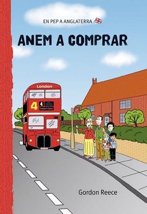 ANEM A COMPRAR | 9788479421588 | GORDON REECE