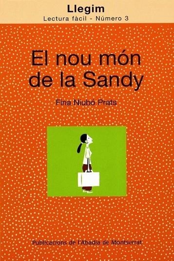 EL NOU MÓN DE LA SANDY | 9788484159711 | FINA NIUBÓ PRATS