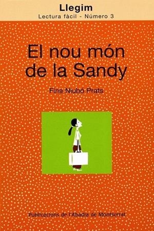EL NOU MÓN DE LA SANDY | 9788484159711 | FINA NIUBÓ PRATS