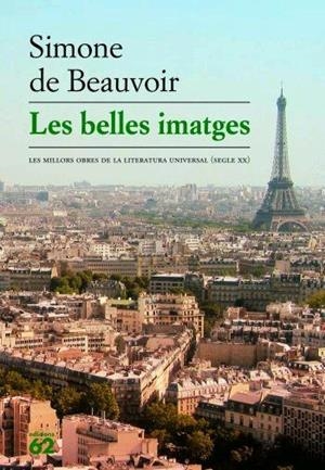 LES BELLES IMATGES | 9788429761009 | SIMONE DE BEAUVOIR