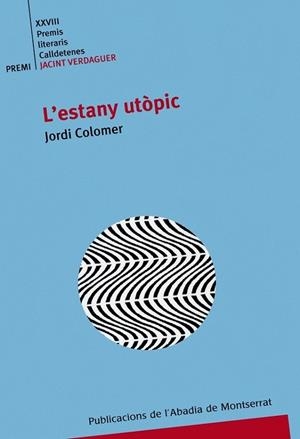 L ESTRANY UTÒPIC | 9788484150558 | JORDI COLOMER