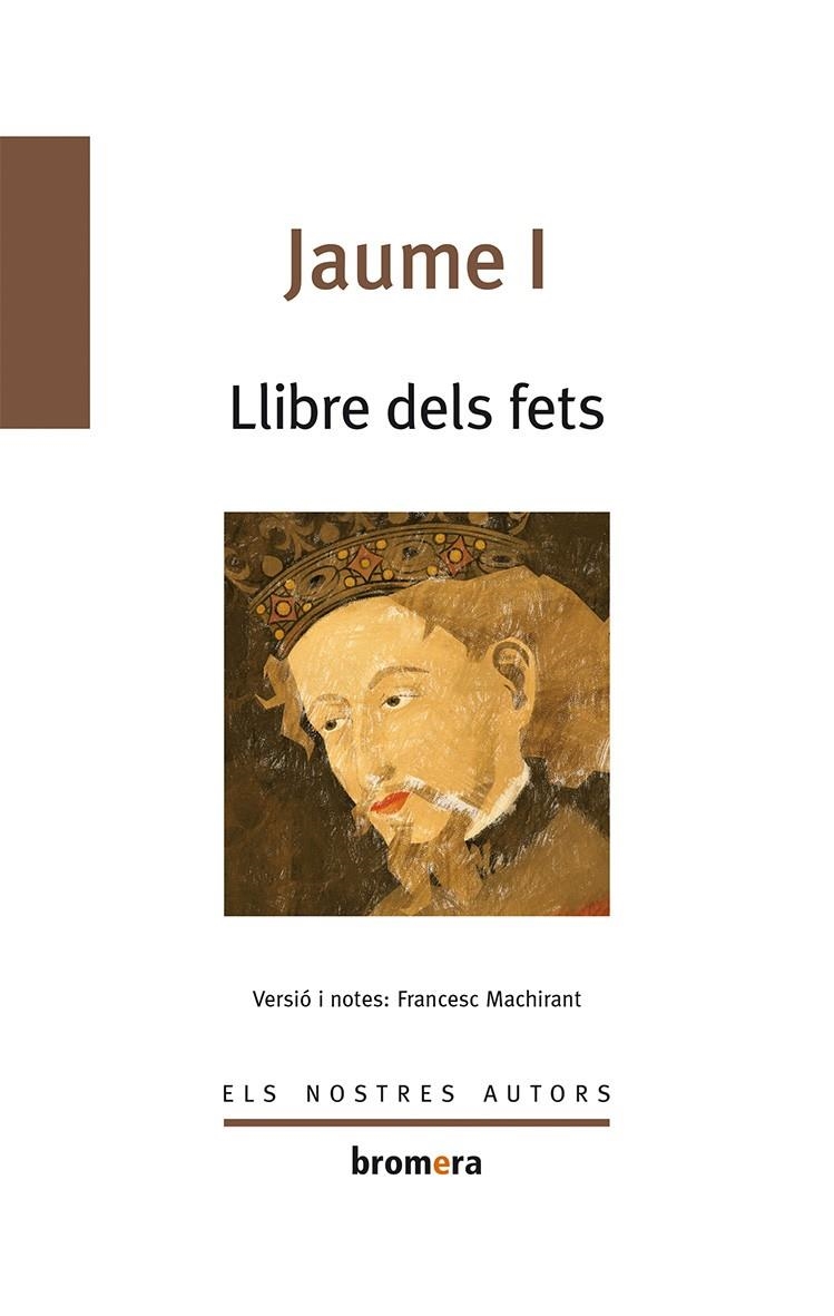 LLIBRE DELS FETS. JAUME I | 9788498243116 | JAUME I