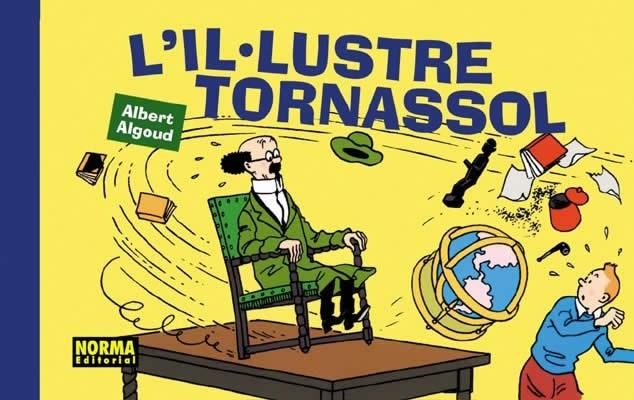 L'IL·LUSTRE TORNASSOL | 9788484313274 | ALBERT ALGOUD