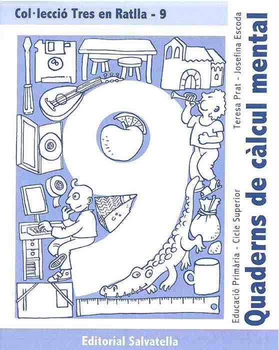 QUADERN DE CÀLCUL MENTAL 9 | 9788484123385