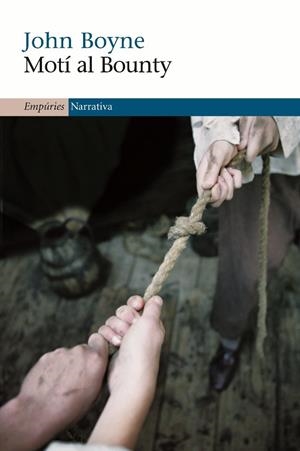 MOTI AL BOUNTY | 9788497872935 | JOHN BOYNE