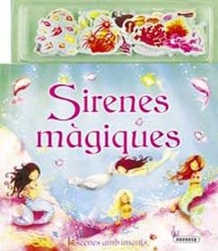 ESCENES AMB IMANTS. SIRENES MAGIQUES | 9788430565177