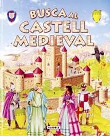 BUSCA AL CASTELL MEDIEVAL | 9788430566143