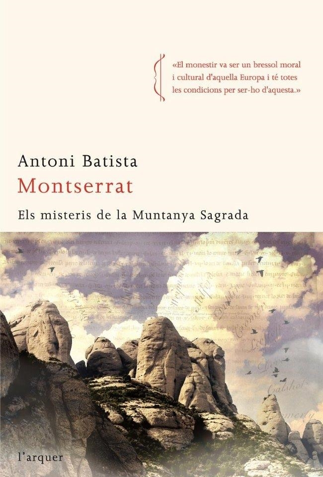 MONTSERRAT. ELS MISTERIS DE LA MUNTANYA SAGRADA | 9788496499911 | ANTONI BATISTA