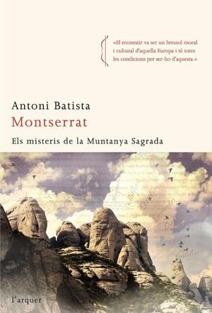 MONTSERRAT. ELS MISTERIS DE LA MUNTANYA SAGRADA | 9788496499911 | ANTONI BATISTA
