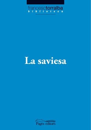 LA SAVIESA | 9788497797252 | FRANCESC TORRALBA