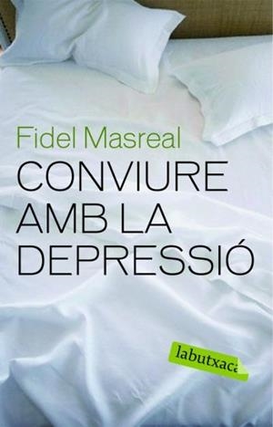 CONVIURE AMB LA DEPRESSIÓ | 9788492549610 | FIDEL MASREAL