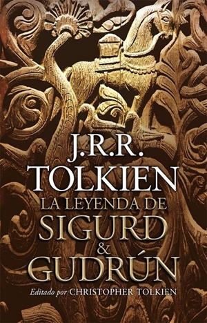 LA LEYENDA DE SIGURD & GUDRÚN | 9788445077665 | J.R.R.TOLKIEN