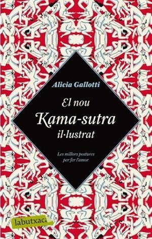 EL NOU KAMA SUTRA IL·LUSTRAT | 9788499300979 | ALICIA GALLOTTI