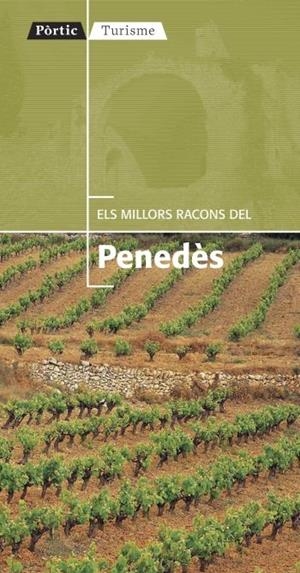 ELS MILLORS RACONS DEL PENEDES | 9788498091427