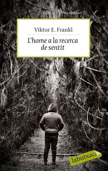 L'HOME A LA RECERCA DEL SENTIT | 9788499301143 | VICTOR E. FRANKL