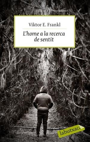 L'HOME A LA RECERCA DEL SENTIT | 9788499301143 | VICTOR E. FRANKL