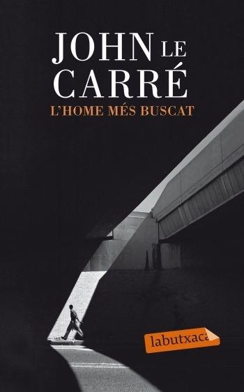 L'HOME MES BUSCAT | 9788499301839 | JOHN LE CARRE