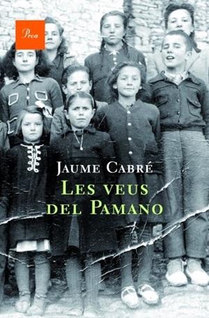 LES VEUS DEL PAMANO | 9788482561578 | JAUME CABRE