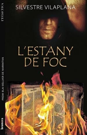 L'ESTANY DE FOC | 9788498245837 | SILVESTRE VILAPLANA