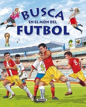 BUSCA EN EL MON DEL FUTBOL | 9788467708691