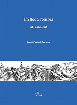 UN LLOC A L'OMBRA | 9788475882222 | M. ROSA FONT