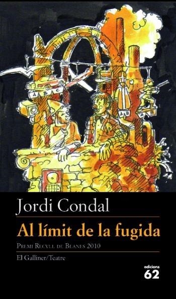 EL LIMIT DE LA FUGIDA | 9788429767582 | JORDI CONDAL