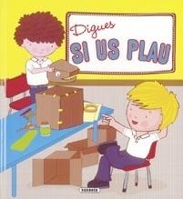 DIGUES SI US PLAU | 9788430524310