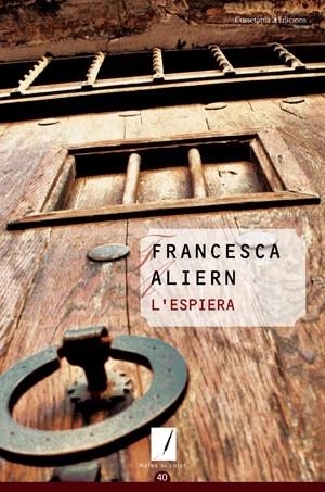 L'ESPIERA | 9788497918640 | FRANCESCA ALIERN