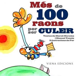 MES DE 100 RAONS PER SER CULER | 9788483306222 | MERCE MORALES / MANUEL TOMAS