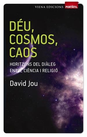 DEU, COSMOS, CAOS | 9788483306505 | DAVID JOU