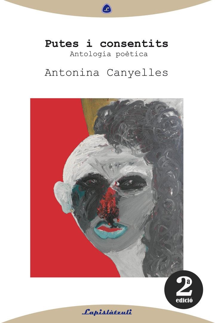 PUTES I CONSENTITS ANTOLOGIA POETICA | 9788493908034 | ANTONINA CANYELLES
