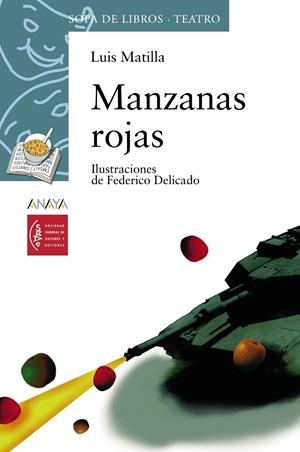MANZANAS ROJAS | 9788466739894 | LUIS MATILLA