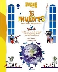 16 INVENTS MOLT, MOLT IMPORTANTS | 9788499061290 | PACO CLIMENT / VIOLETA MONREAL