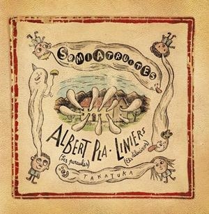 SOMIATRUITES | 9788492696611 | ALBERT PLA