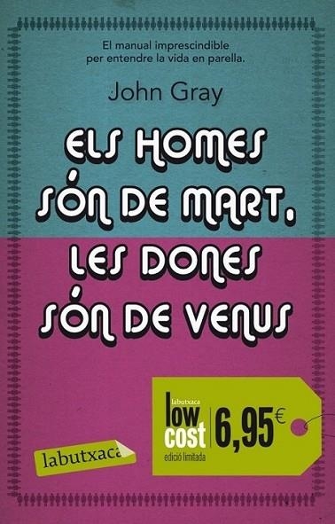 ELS HOMES SON DE MART, LES DONES DE VENUS | 9788499304281 | JOHN GRAY