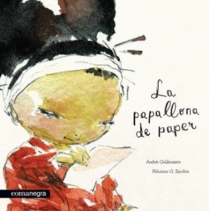LA PAPALLONA DE PAPER | 9788415097433 | A. GOLDESTEIN - F. G. ZECCHIN