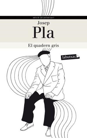 EL QUADERN GRIS | 9788499305240 | JOSEP PLA