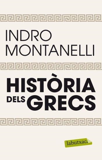 HISTORIA DELS GRECS | 9788499305509 | INDRO MONTANELLI