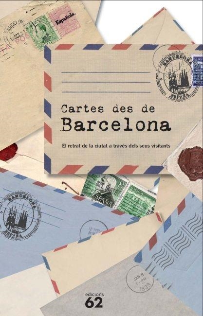CARTES DES DE BARCELONA | 9788429769722 | AAVV