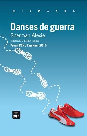 DANSES DE GUERRA | 9788492440887 | SHERMAN ALEXIE
