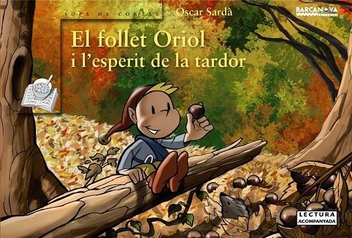 EL FOLLER ORIOL I L'ESPERIT DE LA TARDOR | 9788448931070 | OSCAR SARDA
